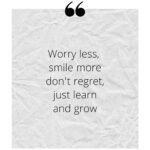 quote worry less smile more
